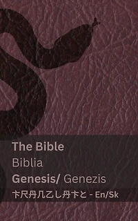 The Bible (Genesis) / Biblia (Genezis): Tranzlaty English Slovenčina
