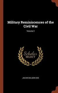 Military Reminiscences of the Civil War, Vol. 2 (Classic Reprint)