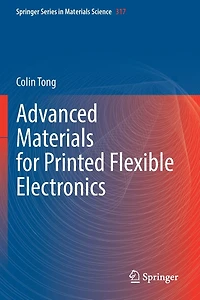 Advanced Materials for Printed Flexible Electronics