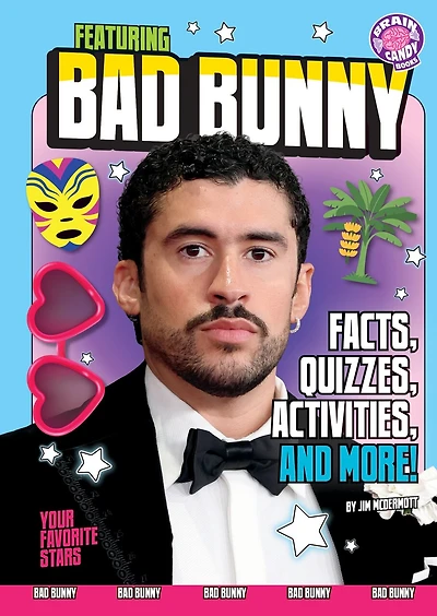 Featuring Bad Bunny: Facts, Quizzes, Activities, and More!