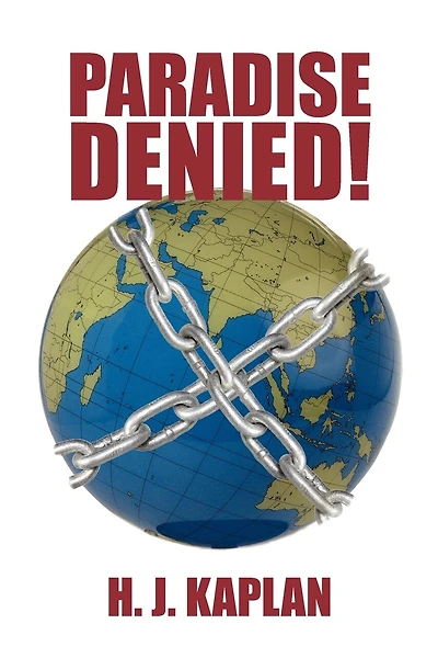 Paradise Denied!