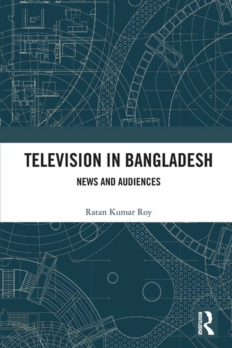 Television Bangladesh: News and Audiences