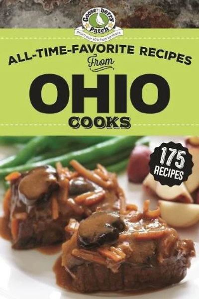 All-Time-Favorite Recipes From Ohio Cooks