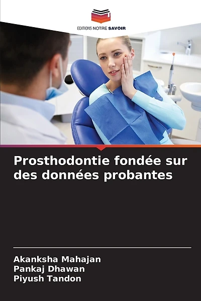 Prosthodontie fondée sur des données probantes