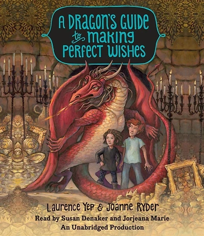 A Dragon's Guide to Making Perfect Wishes
