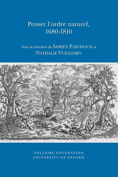 Penser I'ordre naturel, 1680-1810