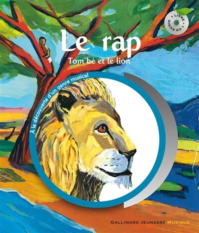 Le rap : Tom'bé le lion et le rap: Tom'bé le lion et le rap