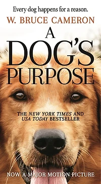 A Dog's Purpose: Novel for Humans