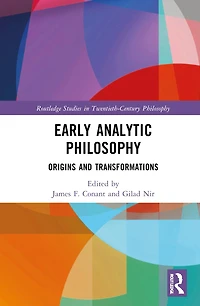 Early Analytic Philosophy: Origins and Transformations