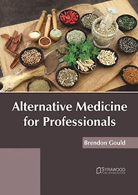 Alternative Medicine For Professionals