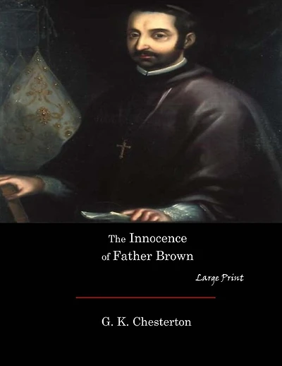 The Innocence of Father Brown: Large Print