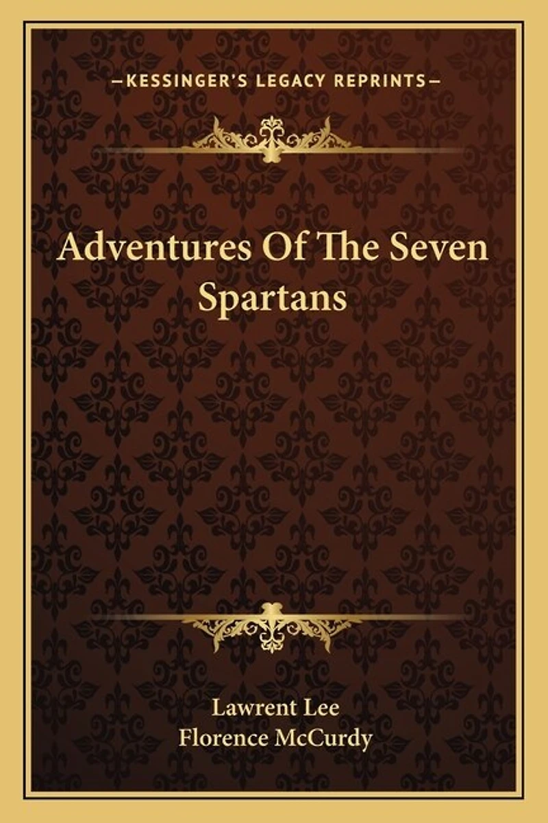 Adventures Of The Seven Spartans