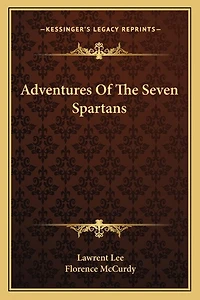 Adventures Of The Seven Spartans