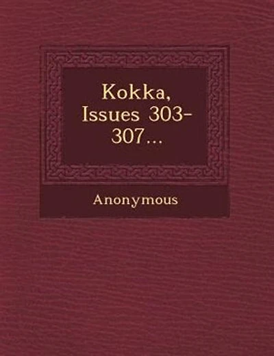 Kokka, Issues 303-307...