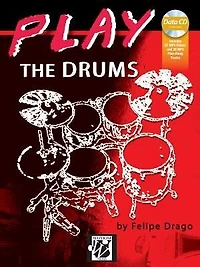 Play the Drums: Book and Online Video/Audio