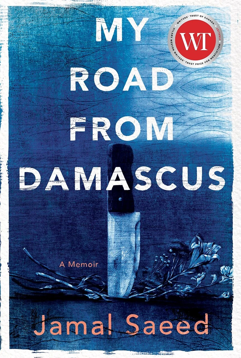 My Road From Damascus: A Memoir