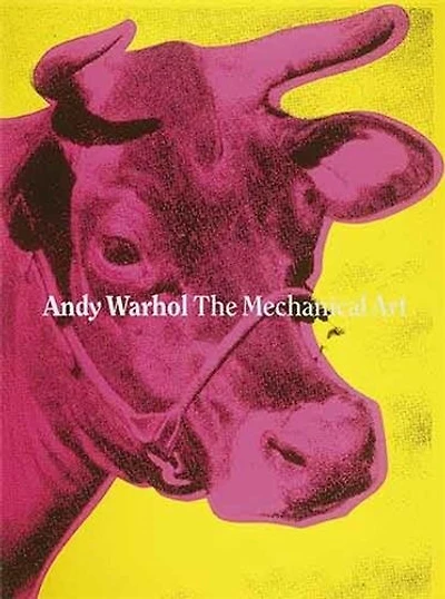 Andy Warhol: The Mechanical Art