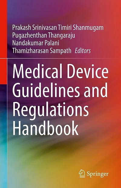Medical Device Guidelines And Regulations Handbook