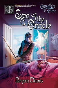 Eye Of The Oracle (Oracles Of Fire V1): Oracles Of Fire