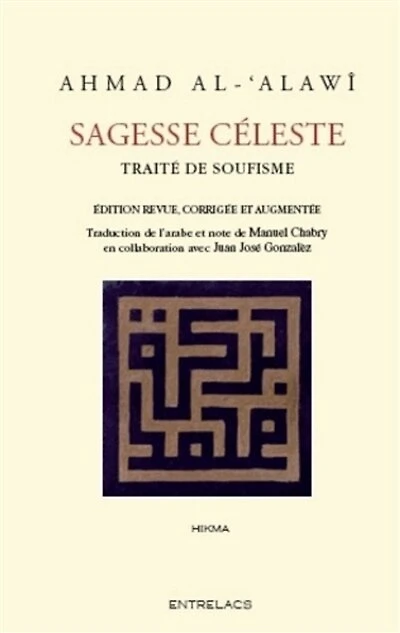 Sagesse céleste: traité de soufisme