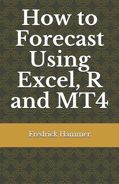 How to Forecast Using Excel, R and MT4