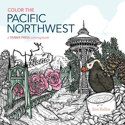 Color the Pacific Northwest: A Timber Press Coloring Book