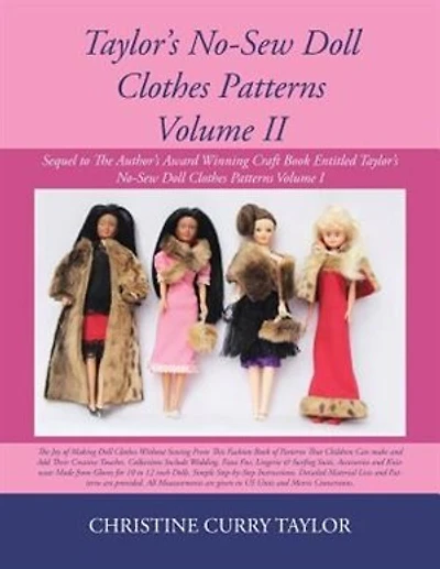 Taylor's No-Sew Doll Clothes Patterns Volume II