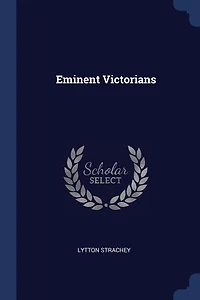 Eminent Victorians