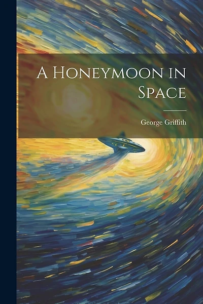 A Honeymoon in Space