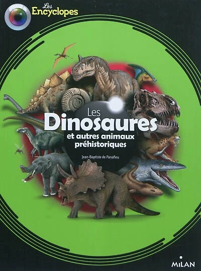 Les dinosaures et autres animaux préhistoriques