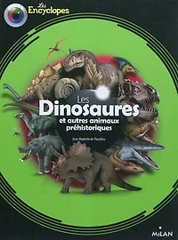 Les dinosaures et autres animaux préhistoriques