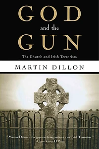 God and The Gun: Church Irish Terrorism
