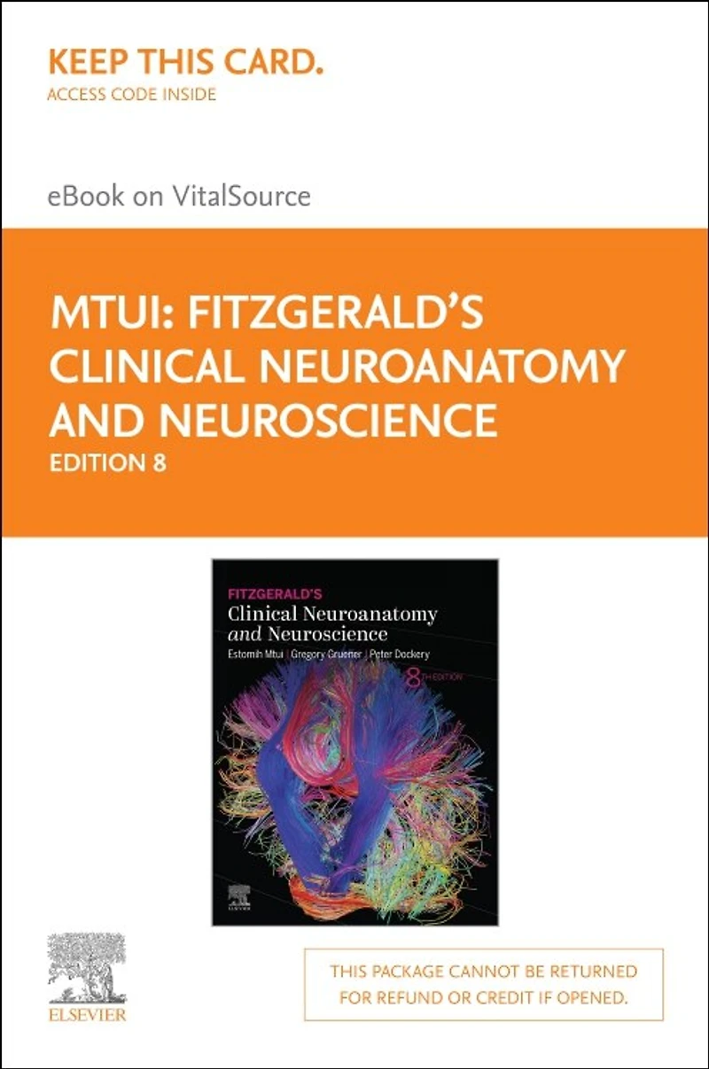 Fitzgerald's Clinical Neuroanatomy and Neuroscience Elsevier eBook on VitalSource (Retail Access Card): Fitzgerald's Clinical Neuroanatomy and Neuroscience Elsevier eBook on VitalSource (Retail Access Card), 8e