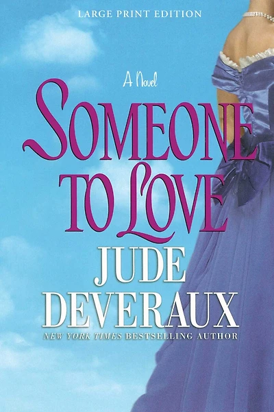 Someone to Love: A Novel