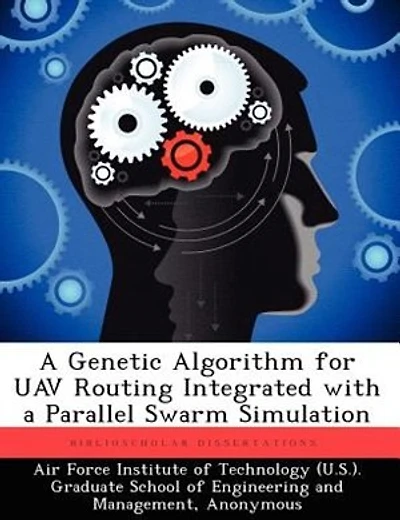 A Genetic Algorithm for Uav Routing Integrated with a Parallel Swarm Simulation