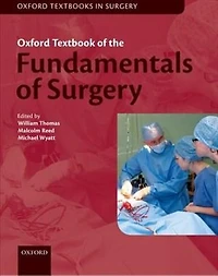 Oxford Textbook of Fundamentals Surgery