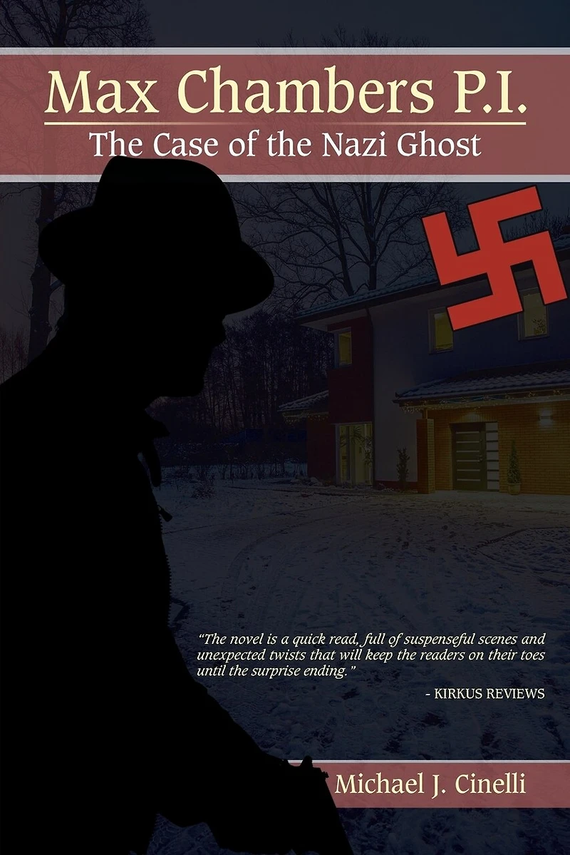 Max Chambers P.I.: the Case of Nazi Ghost