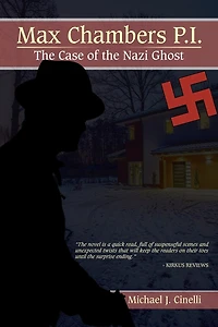 Max Chambers P.I.: the Case of Nazi Ghost