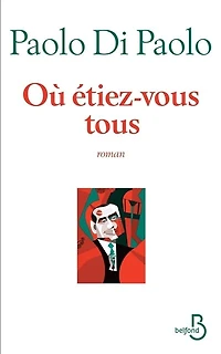 Où Étiez-vous Tous