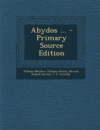 Abydos ... - Primary Source Edition