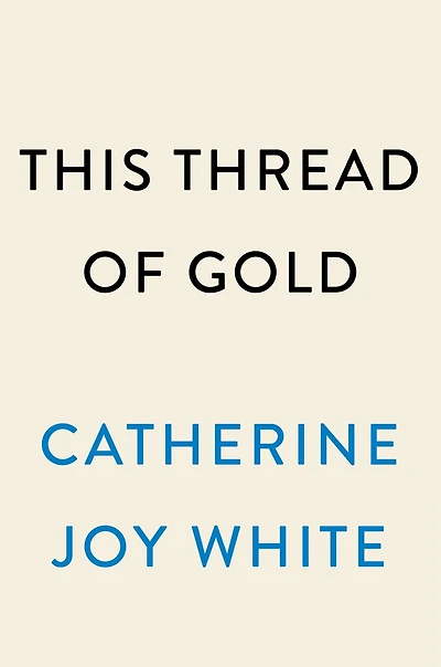 This Thread of Gold: A Celebration Black Womanhood