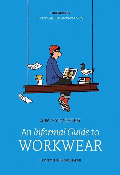 An Informal Guide to Workwear: Form, function and fashion
