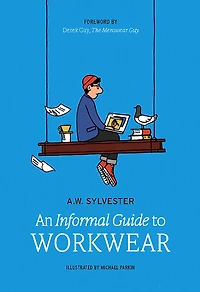 An Informal Guide to Workwear: Form, function and fashion
