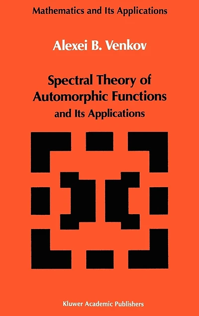 Spectral Theory of Automorphic Functions: and Its Applications