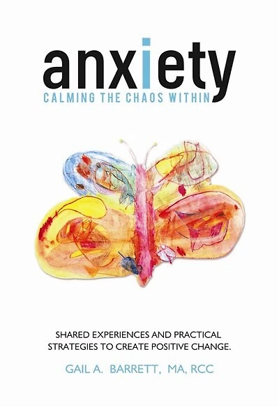 Anxiety: Calming the Chaos Within
