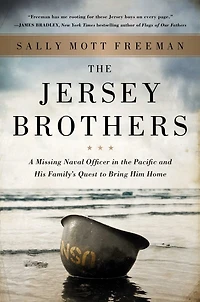 the Jersey Brothers: A Missing Naval Officer Pacific and His Family's Quest to Bring Him Home