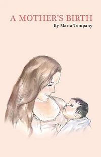 A Mother's Birth