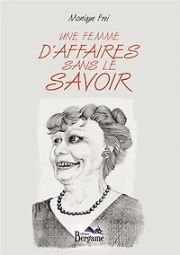 Une femme d'affaires sans le savoir