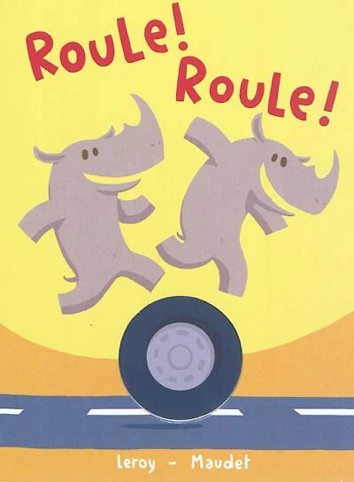Roule ! Roule !