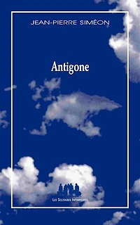 Antigone: variation à partir de Sophocle